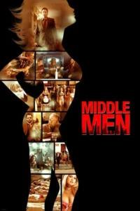 Middle Men (2009) Hindi Dubbed