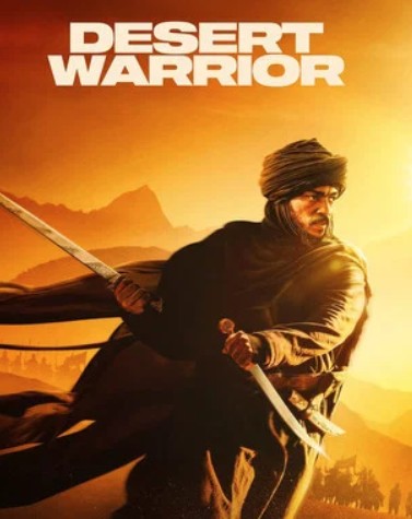 Desert Warrior FilmyZilla (2026) Hindi Dubbed AMZN