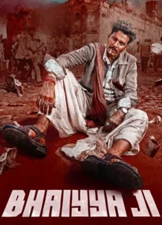 Bhaiyya Ji (2024) Hindi HD