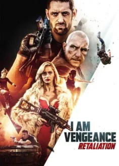 I Am Vengeance: Retaliation (2020) Hindi Dubbed